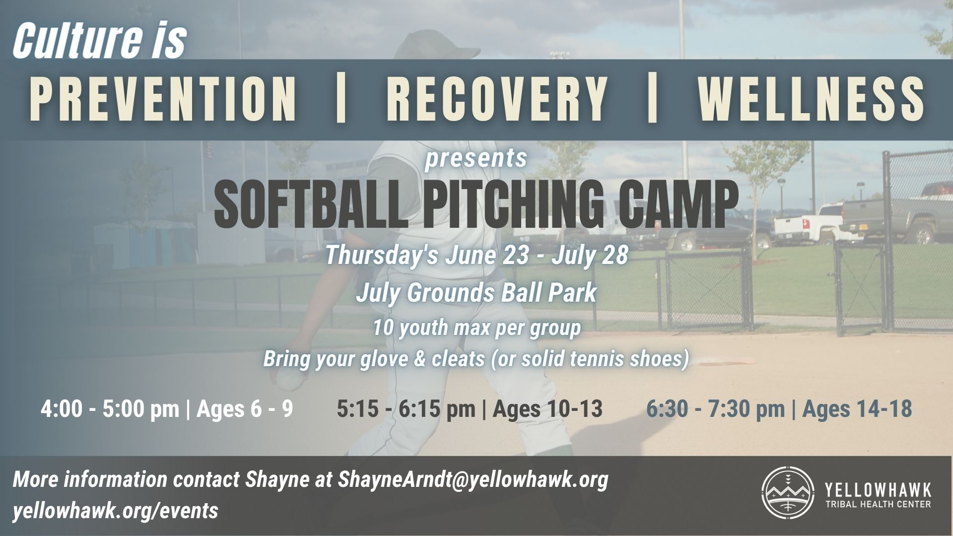 Softball Pitching Camp Yellowhawk Tribal Health Center