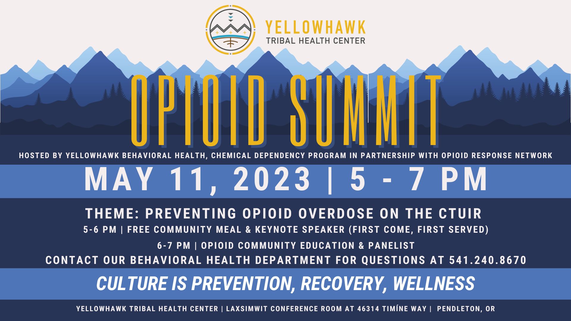 Opioid Summit Yellowhawk Tribal Health Center